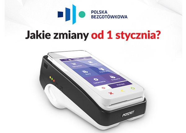 POLSKA BEZGOTÓWKOWA - ZMIANY OD 1 STYCZNIA